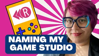 Choosing the BEST Indie Game Studio Name