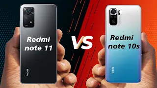 Redmi note 11 vs Redmi note 10s | Which one should you buy | Choose The Right Phone !