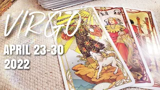 VIRGO - "DEEP Change Ahead! Synchronicities Show Up" | APRIL 23rd - 30th 2022 Reading