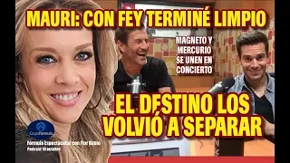 A FEY Y MAURI EL DESTINO LOS SEPARÓ