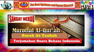 009 - Surah At Taubah & Terjemahan Suara Bahasa Indonesia