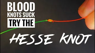 Fly Fishing: An alternative to the Blood Knot... the Hesse Knot!