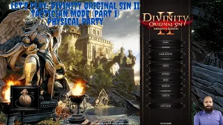 Let's Play: Divinity Original Sin II! (Part 1, Tactician)