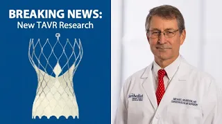 Breaking News: Medtronic TAVR Low-Risk Clinical Trial Results Released!
