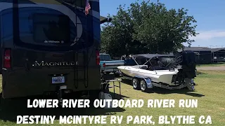Lower River Outboard River Run || Destiny McIntyre RV Park, Blythe CA #river #riverrun #eliminator
