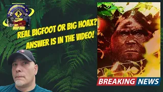 🔎Real Sasquatch / Bigfoot or Big Hoax? Answer is in the Video! 💥