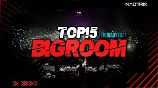 Sick Big Room Drops 👍 February 2021 [Top 15] | NACTRIX