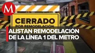 En CdMx, línea 1 del metro cerrará un año