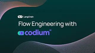 Flow Engineering with LangChain/LangGraph and CodiumAI