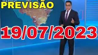 Previsão do Tempo Jornal Hora 1 Hoje 19/07/2023