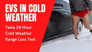 Tesla 24 Hour Cold Weather Range Loss Test