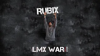 RUBiX The Grizzly - LMX WAR BATTLE 3 - 2023