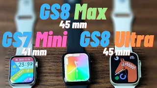 Gs8 Ultra vs. GS8 Max vs. GS7 Mini - Швидке порівняння - Comparison Apple Watch Series