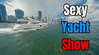 Behind the Scenes: Miami's Seductive Yacht Show