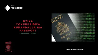 Mzika Yokhudzidwa Kudandaula Ma Passport