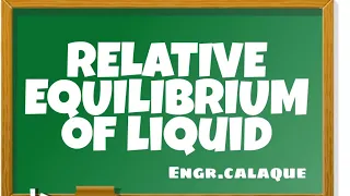 Relative equilibrium of Liquids