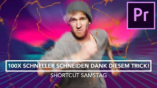 100x schneller schneiden mit diesem Shortcut! | Premiere Pro | Shortcut Samstag | 8