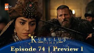 Kurulus Osman Urdu | Season 4 Episode 74 Preview 1