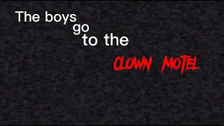 Another clown motel edit - _-