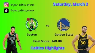 Boston Celtics Highlights vs Golden State Warriors | March 3, 2024