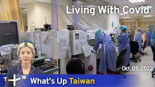 Living With Covid, News at 23:00, October 5, 2022 | TaiwanPlus News