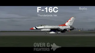 Over G Fighters - F-16C Thunderbirds Ver. - Area7 - Taxi, Takeoff