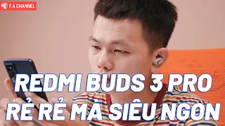 Redmi Buds 3 Pro - Rẻ Rẻ Mà Ngon Thế Này, Pin Trâu, Chống Ồn Cực Ngon!