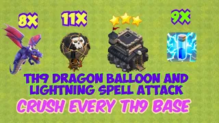 The Best TH9 Attack Strategy 2023 By Using Dragon And Balloon|  Dominate Every Th9 With This Attack