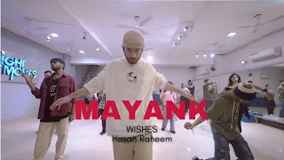 Wishes | Hasan Raheem | Umair | Talwinder | Mayank Nakra | Right moves academy of dance #wishes