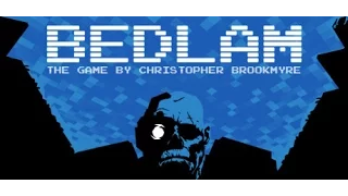 Bedlam (2015) - PC - Review