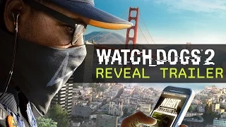 Watch Dogs 2 - Reveal Trailer [AUT]