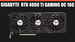 Видеокарта GIGABYTE GeForce RTX 4060 Ti GAMING OC 16G