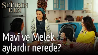 Sefirin Kızı 50. Bölüm - Mavi ve Melek Aylardır Nerede?