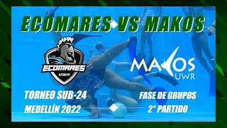 Ecomares VS Makos | Torneo Sub 24 Medellín 2022 | 2° Partido | Todos contra todos