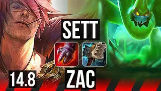 SETT vs ZAC (TOP) | 6k comeback, 62k DMG, 600+ games | EUW Master | 14.8