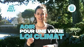 AGIR POUR UNE VRAIE LOI CLIMAT