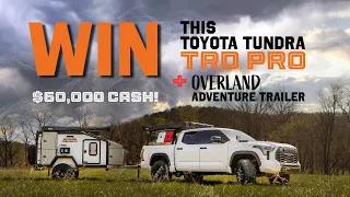 You can WIN a Custom TUNDRA TRD PRO + an OVERLAND trailer + $60,000 in our nonprofit fundraiser!