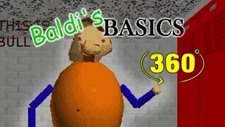 Baldi's Basics BULLY 360