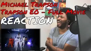 Trapson EO | FULL MOVIE REACTION | DaVinci REACTS