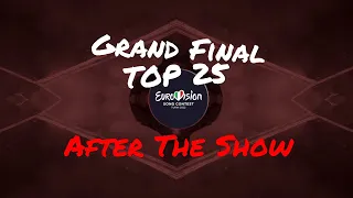Eurovision 2022  | TOP 25 - Grand Final | After The Show