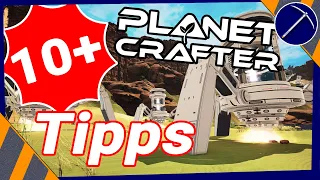 PLANET CRAFTER - 10 Tipps und Tricks!