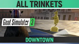 Goat Simulator 3 - All 29 Trinkets - Downtown