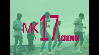 MK - 17 / LCO REMIX