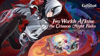 Genshin Impact Trailer 4.6 Clean Music "Two Worlds Aflame, the Crimson Night Fades" | Genshin Impact