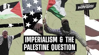 Why Palestinian Liberation Threatens the US Imperialist Order, w/ Bikrum Gill