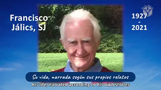 Francisco Jálics SJ - Su vida/His life