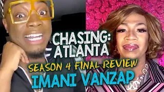 Chasing: Atlanta | "The Revelation" (Season 4, Episode 10) [Season Finale] LIVE with Imani Vanzap