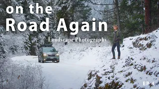 On the Road Again - Landscape Photography - Episode 4