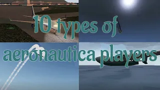 10 Types of Aeronautica players