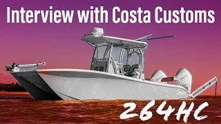 Costa Custom Boats and the 264HC